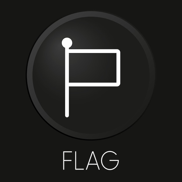 Flag minimal vector line icon on 3D button isolated on black background Premium VectorxAxA