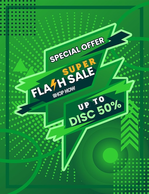 Flash Sale Flyer Banner Green Super Flash Sale Poster