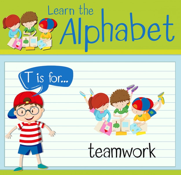 Flashcard alphabet T is for teamwork