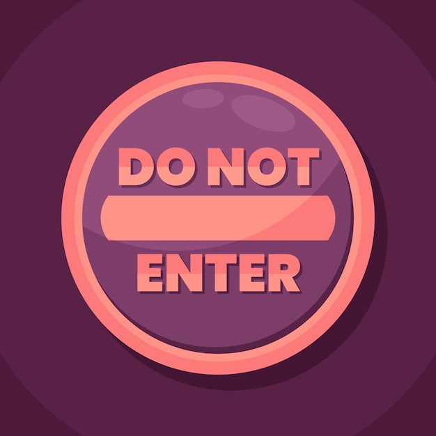 Vector flat design do not enter sign design