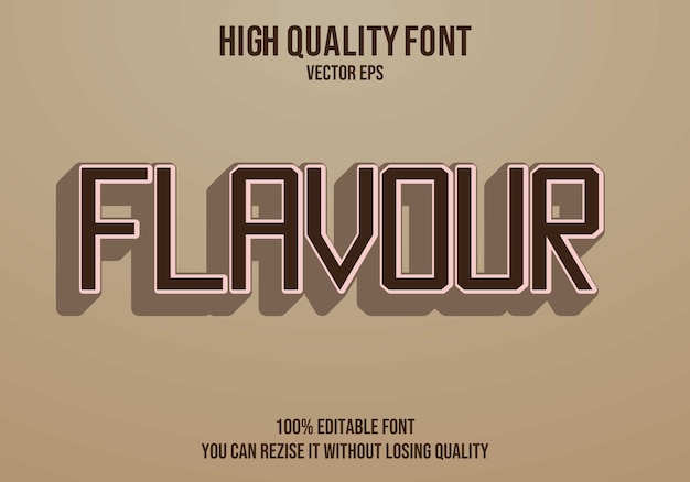 Flavour editable text Effect