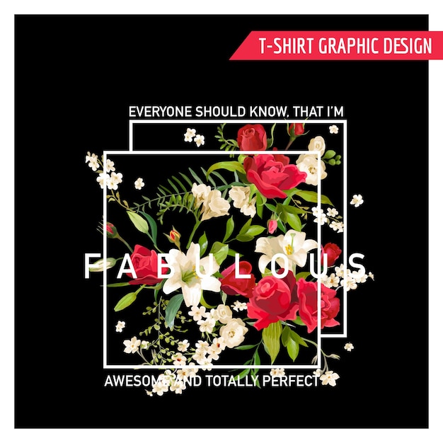 Vettore floral rose and lily graphic design per t-shirt, moda, stampe in