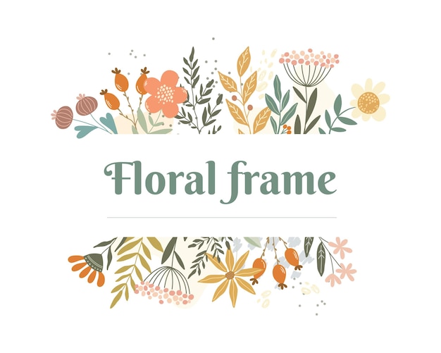 Floral vector frame met wilde bloemen, bladeren en bessen