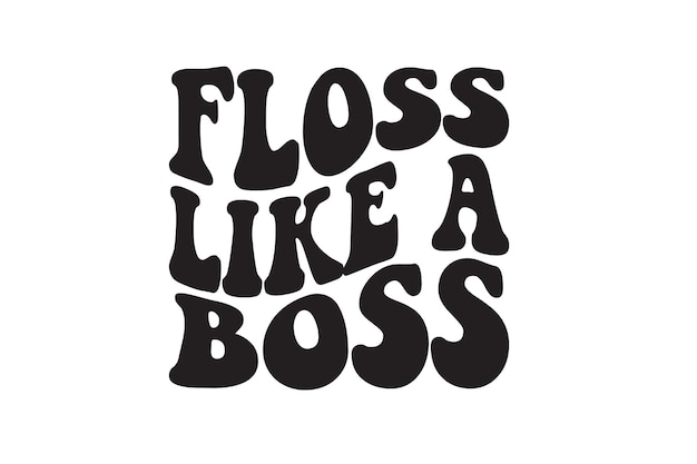 Floss als een baas