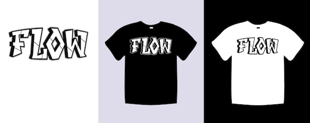 Flow typografie t-shirt belettering citaten ontwerp