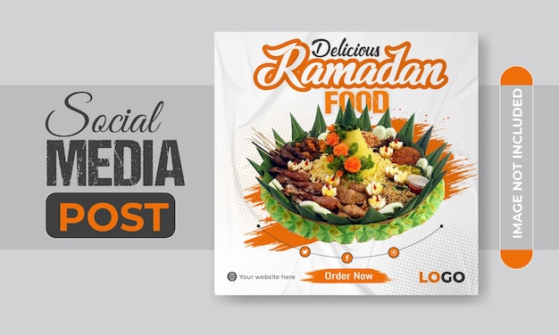 A flyer for ramadan food post with a picture of a food dish.