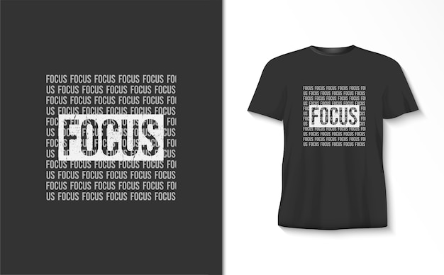 Focus typografie t-shirt