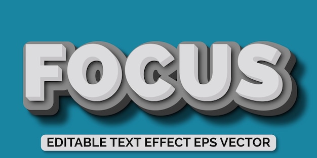 Focus white color editable 3d text effect eps vector