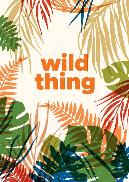 열대 정글 식물의 단풍과 Wild Thing 문구