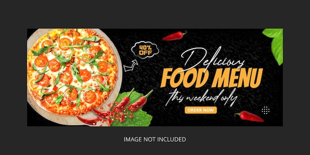 Меню еды и вкусная пицца шаблон рекламного баннера в социальных сетях