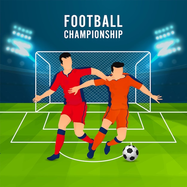 Football Championship Poster Design With Faceless Footballer Players Of Participating Team On Blue And Green Stadium Background