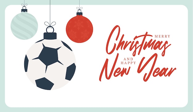 Cartolina d'auguri di natale di calcio. buon natale e felice anno nuovo fumetto piatto sport banner. pallone da calcio come una palla di natale sullo sfondo. illustrazione vettoriale.