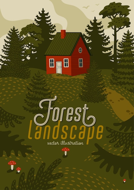 Vector forest landscape. woods landscape with red cabin.
