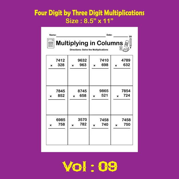 Four Digit by Three Digit Multiplications - volume 09