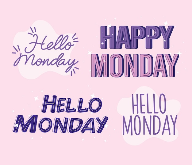 Vector four hello monday letterings