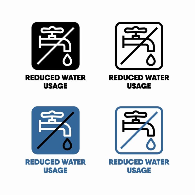 Four signs showing the word reduced water usage.