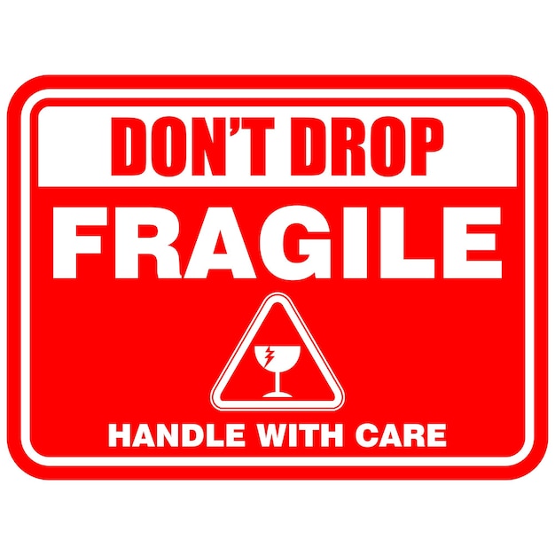 Fragile Don't Drop handle with care sticker label