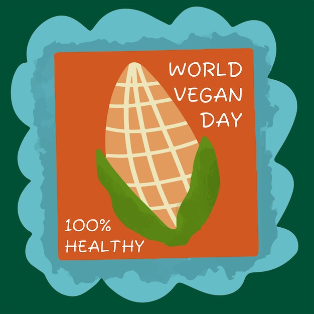 Рамка с овощами и кукурузой, Всемирный день вегана, цитаты для социальных сетей