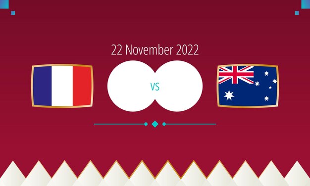 フランス対オーストラリアサッカーの試合国際サッカー大会2022
