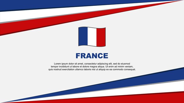 Frankrijk Vlag Abstracte Achtergrond Ontwerpsjabloon Frankrijk Onafhankelijkheidsdag Banner Cartoon Vector Illustratie Frankrijk Banner