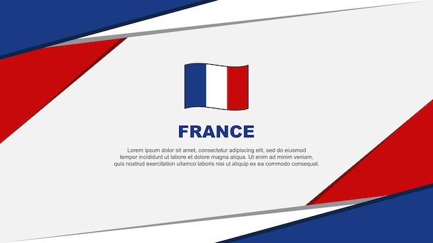 Frankrijk Vlag Abstracte Achtergrond Ontwerpsjabloon Frankrijk Onafhankelijkheidsdag Banner Cartoon Vector Illustratie Frankrijk Design