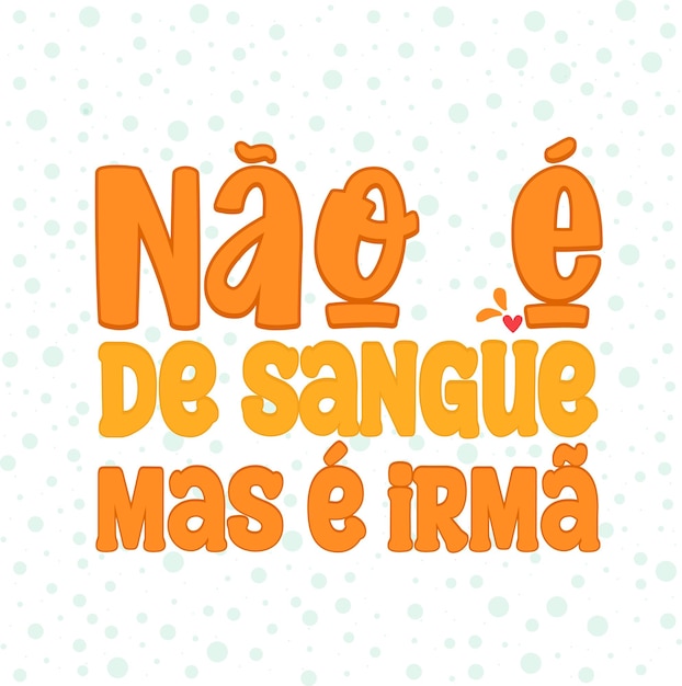 Vector frase de amizade em portugues brasileiro