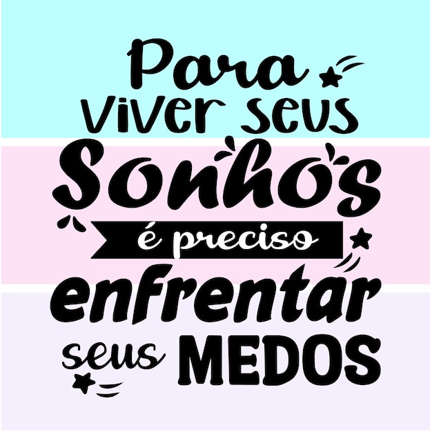 Vector frase de letra motivacional em portugues brasileiro