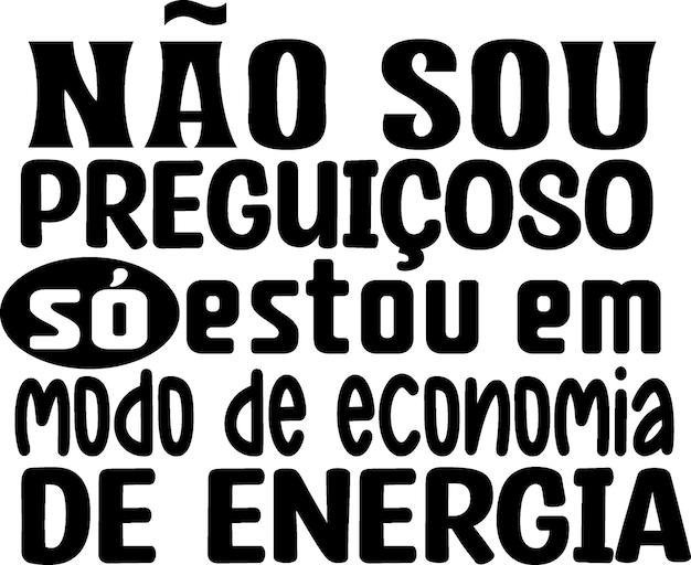 Вектор frase divertida em português brasileiro для персональных продуктов