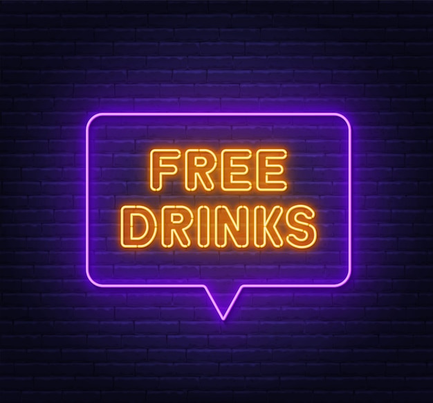 Free drinks neon sign in speech bubble frame on brick wall background.