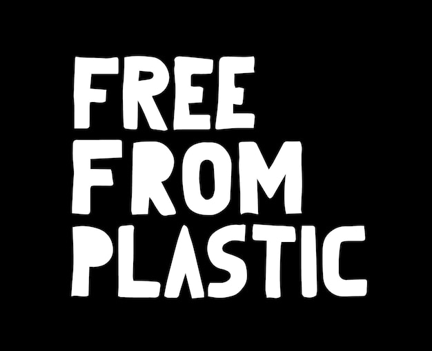 Free from plastic lettering for package paper design zero waste concept plastic pollution sticker la