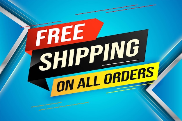 Free shipping all orders tag. Banner design template for marketing. Special offer promotion