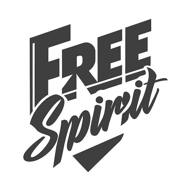 Vector free spirit hand drawn motivation lettering typography quote