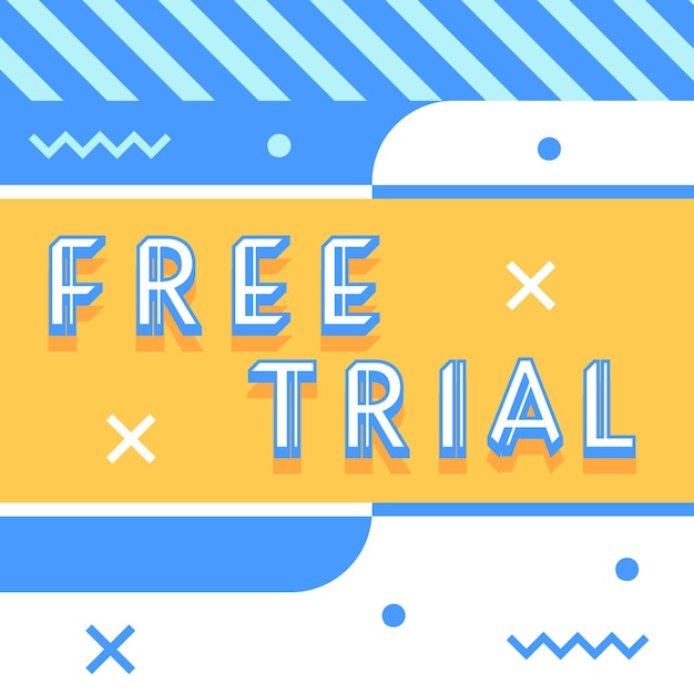 Free trial blue and yellow promotion banner. Vector decorative typography. Decorative typeset style. Latin script for headers. Trendy advertising for graphic posters, banners, invitations texts