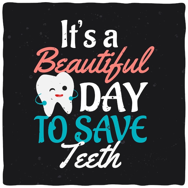 Free vector save teeth typography design