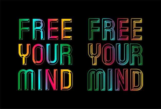 Free your mind graphic typography design rainbow color