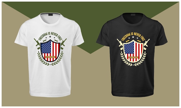 Vettore la libertà non è mai gratuita veteran day t shirt design