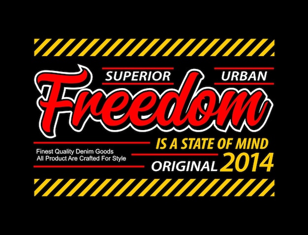 freedom slogan vector typography design concept for t shirt