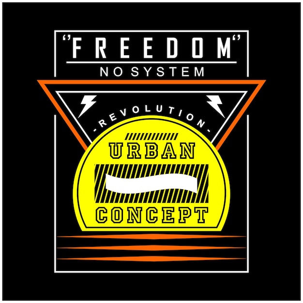 Vettore freedom urban tipografia design art