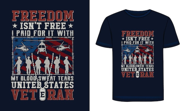 Freedom Veteran T-Shirt Design