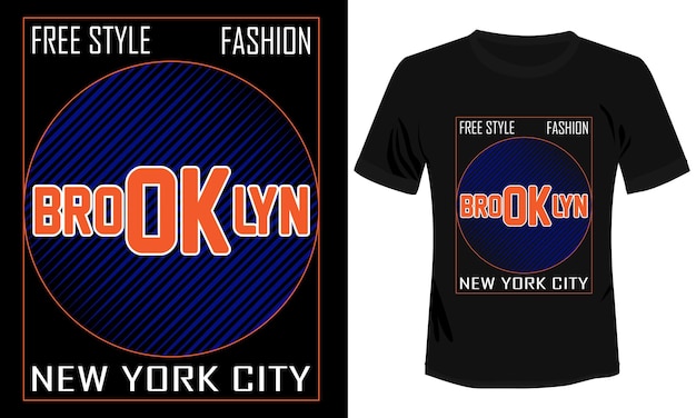 Freestyle Fashion Brooklyn Typography T-shirt Design Vector Illustration