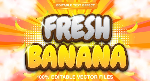 Vector fresh banana 3d editable text effect template suitable for sweet food menu themes