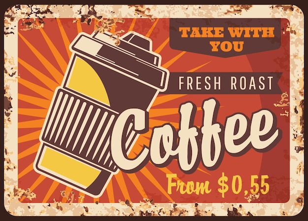 Vector fresh coffee in disposable cup rusty metal plate roast drink for takeaway