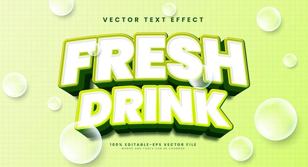 Vector fresh drink text effect with bubbles in the background