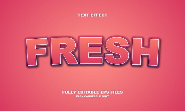 Fresh editable text effect