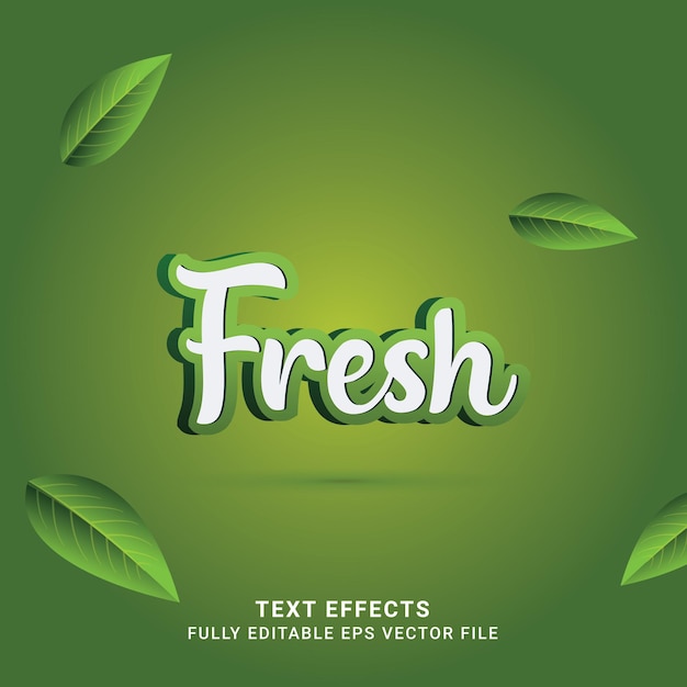 Fresh editable text effect