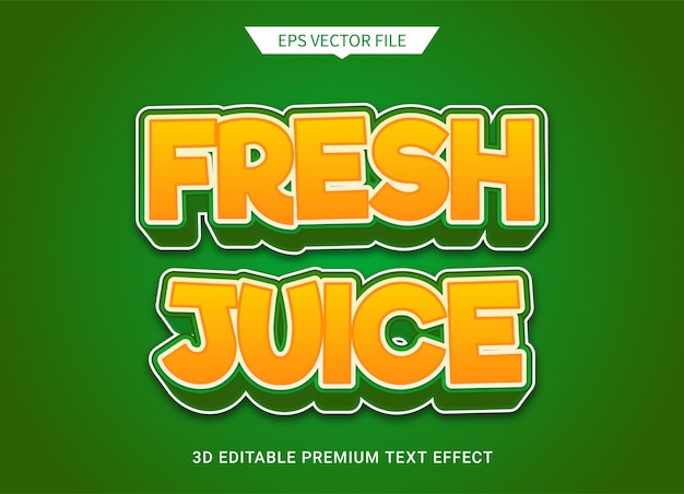 Fresh juice 3d editable text style effect premium vector