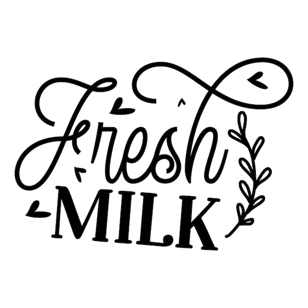 Fresh milk lettering unique style premium vector design file