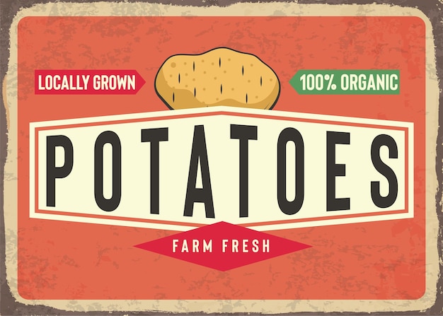 Vector fresh potatos rusty metal sign retro poster vector template