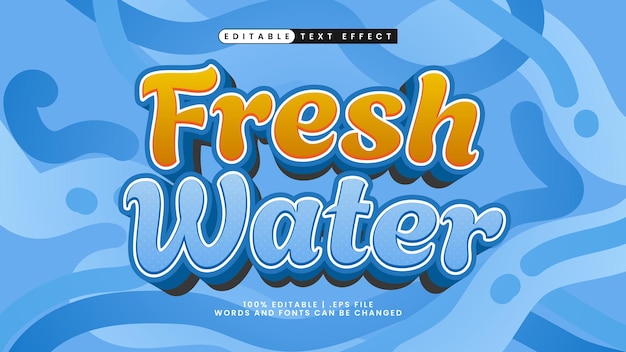 Fresh water 3d text effect