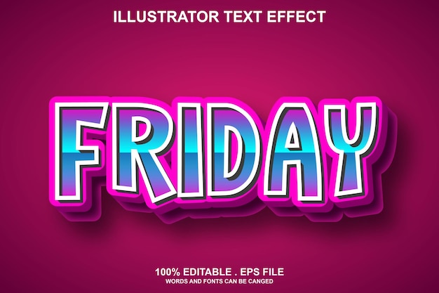 friday text effect editable